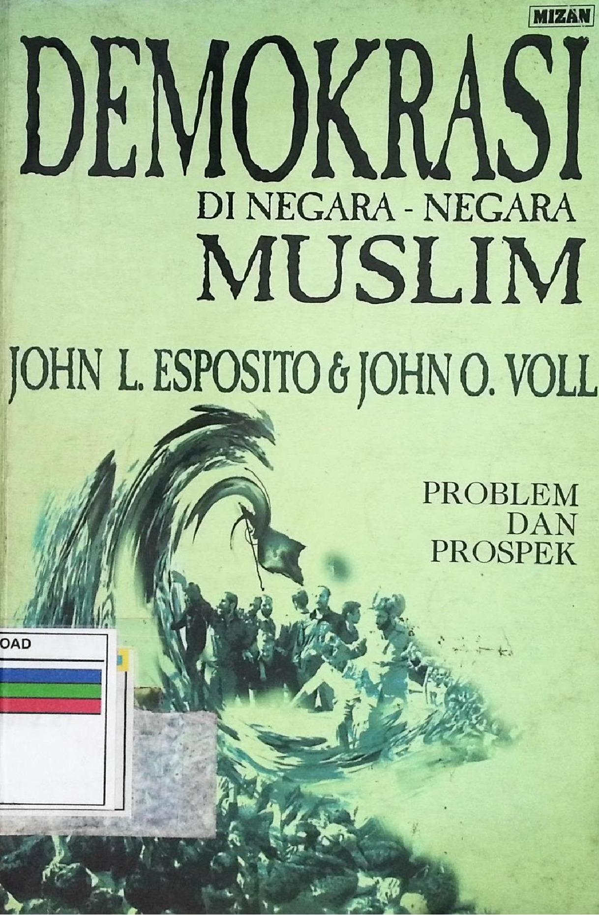 Demokrasi Di Negara - Negara Muslim